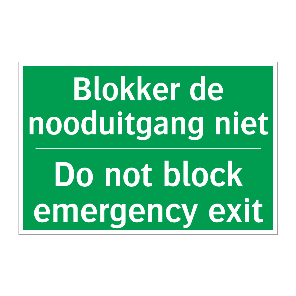 Koop Blokker De Nooduitgang Niet Do Not Block Emergency Exit 
