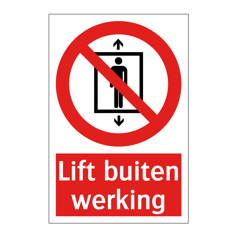 Koop Lift Buiten Werking Bord SignOnline NL P3971 koop-lift-buiten-werking-bord-signonline-nl-p3971
