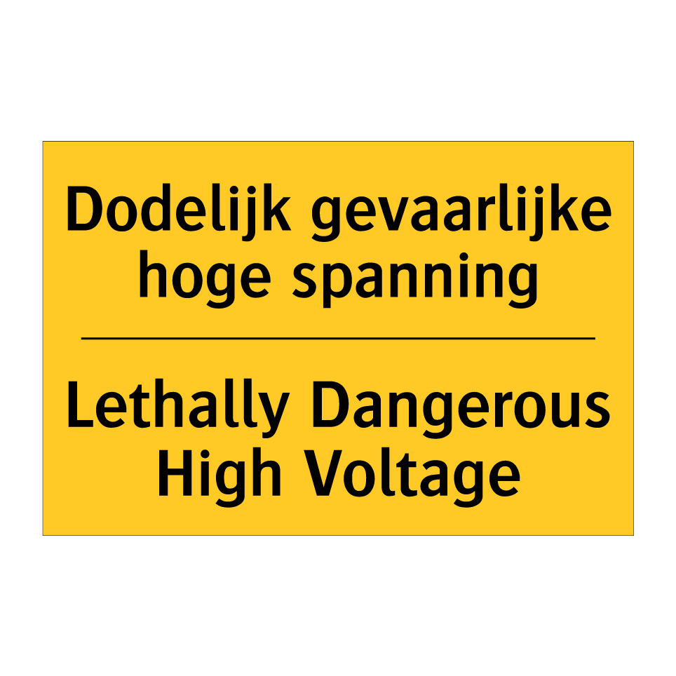 koop-dodelijk-gevaarlijke-hoge-spanning-lethally-dangerous-high