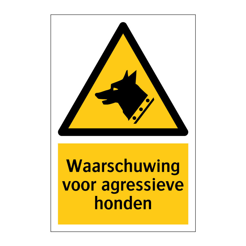 Koop Waarschuwing Voor Agressieve Honden Bord SignOnline NL W6431