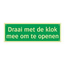Draai met de klok mee om te openen & Draai met de klok mee om te openen