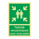 Tijdelijk verzamelpunt voor evacuatie & Tijdelijk verzamelpunt voor evacuatie