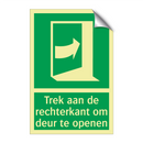 Trek aan de rechterkant om deur te openen & Trek aan de rechterkant om deur te openen