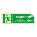 Branddeur dichthouden & Branddeur dichthouden & Branddeur dichthouden & Branddeur dichthouden