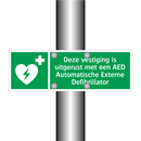 Deze vestiging is uitgerust met een AED Automatische Externe Defibrillator