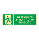 Nooduitgang - 24 uur - ALARM BEVEILIGD & Nooduitgang - 24 uur - ALARM BEVEILIGD