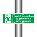 Nooduitgang alleen te gebruiken in geval van nood