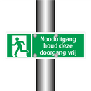 Nooduitgang houd deze doorgang vrij & Nooduitgang houd deze doorgang vrij