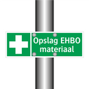 Opslag EHBO materiaal & Opslag EHBO materiaal & Opslag EHBO materiaal