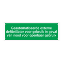 Geautomatiseerde externe defibrillator voor gebruik in geval van nood voor openbaar gebruik