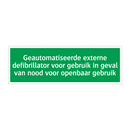 Geautomatiseerde externe defibrillator voor gebruik in geval van nood voor openbaar gebruik