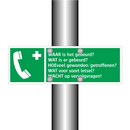 WAAR is het gebeurd? WAT is er gebeurd? HOEveel gewonden/getroffenen? WAT voor soort letsel? WACHT op vervolgvragen!