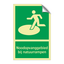 Noodopvanggebied bij natuurrampen & Noodopvanggebied bij natuurrampen