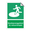 Noodopvanggebied bij natuurrampen & Noodopvanggebied bij natuurrampen