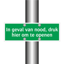 In geval van nood, druk hier om te openen & In geval van nood, druk hier om te openen