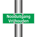 Nooduitgang Vrijhouden & Nooduitgang Vrijhouden & Nooduitgang Vrijhouden