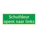 Schuifdeur opent naar links & Schuifdeur opent naar links & Schuifdeur opent naar links