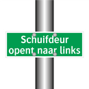 Schuifdeur opent naar links & Schuifdeur opent naar links & Schuifdeur opent naar links