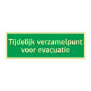 Tijdelijk verzamelpunt voor evacuatie & Tijdelijk verzamelpunt voor evacuatie