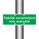 Tijdelijk verzamelpunt voor evacuatie & Tijdelijk verzamelpunt voor evacuatie