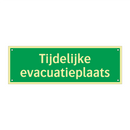 Tijdelijke evacuatieplaats & Tijdelijke evacuatieplaats & Tijdelijke evacuatieplaats