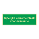 Tijdelijke verzamelplaats voor evacuatie & Tijdelijke verzamelplaats voor evacuatie