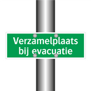 Verzamelplaats bij evacuatie & Verzamelplaats bij evacuatie & Verzamelplaats bij evacuatie