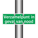Verzamelpunt in geval van nood & Verzamelpunt in geval van nood & Verzamelpunt in geval van nood
