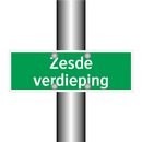 Zesde verdieping & Zesde verdieping & Zesde verdieping