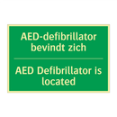 AED-defibrillator bevindt zich - AED Defibrillator is located /.../