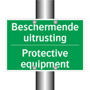 Beschermende uitrusting - Protective equipment & Beschermende uitrusting - Protective equipment