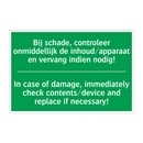 Bij schade, controleer onmiddellijk /.../ - In case of damage, immediately /.../