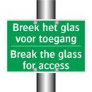 Breek het glas voor toegang - Break the glass for access /.../
