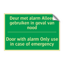 Deur met alarm Alleen gebruiken /.../ - Door with alarm Only use /.../