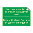 Deur met alarm Enkel gebruiken /.../ - Door with alarm Only use /.../