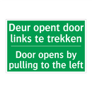 Deur opent door links te trekken /.../ - Door opens by pulling to /.../