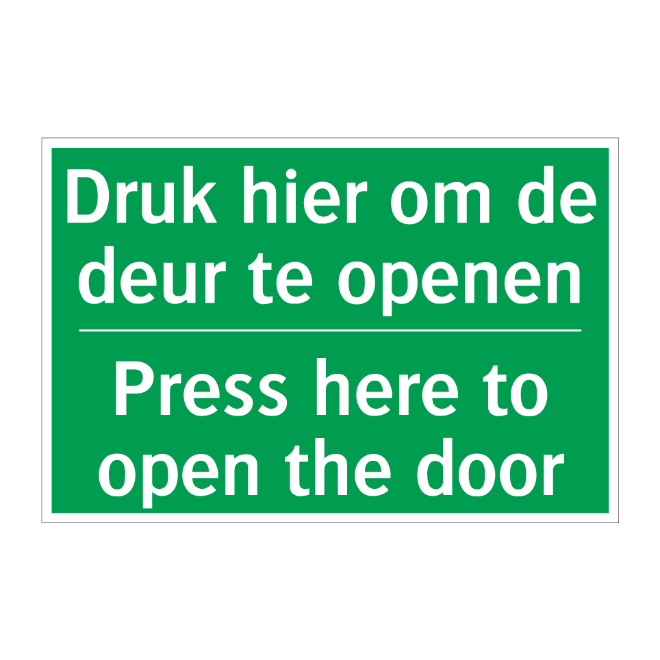 Koop Druk hier om de deur te openen - Press here to open the door ...