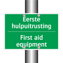 Eerste hulpuitrusting - First aid equipment & Eerste hulpuitrusting - First aid equipment