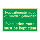 Evacuatieroute moet vrij worden /.../ - Evacuation route must be /.../