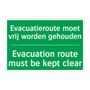 Evacuatieroute moet vrij worden /.../ - Evacuation route must be /.../