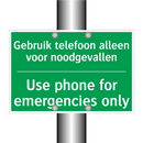 Gebruik telefoon alleen voor noodgevallen /.../ - Use phone for emergencies /.../