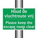 Houd de vluchtroute vrij - Please keep the escape route /.../