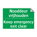 Nooddeur vrijhouden - Keep emergency exit clear & Nooddeur vrijhouden - Keep emergency exit clear