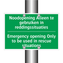 Noodopening Alleen te gebruiken /.../ - Emergency opening Only to /.../