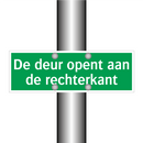 De deur opent aan de rechterkant & De deur opent aan de rechterkant