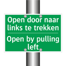 Open door naar links te trekken /.../ - Open by pulling left
