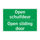 Open schuifdeur - Open sliding door & Open schuifdeur - Open sliding door
