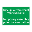 Tijdelijk verzamelpunt voor evacuatie /.../ - Temporary assembly point /.../