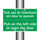 Trek aan de linkerkant om deur /.../ - Pull on the left side to /.../