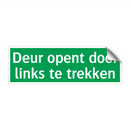 Deur opent door links te trekken & Deur opent door links te trekken